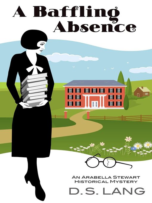 Title details for A Baffling Absence by D.S. Lang - Available